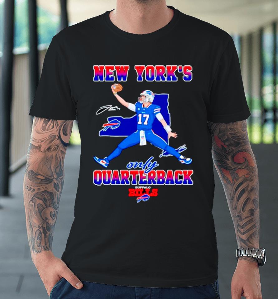New York’s Only Quarterback Buffalo Bills Premium T-Shirt
