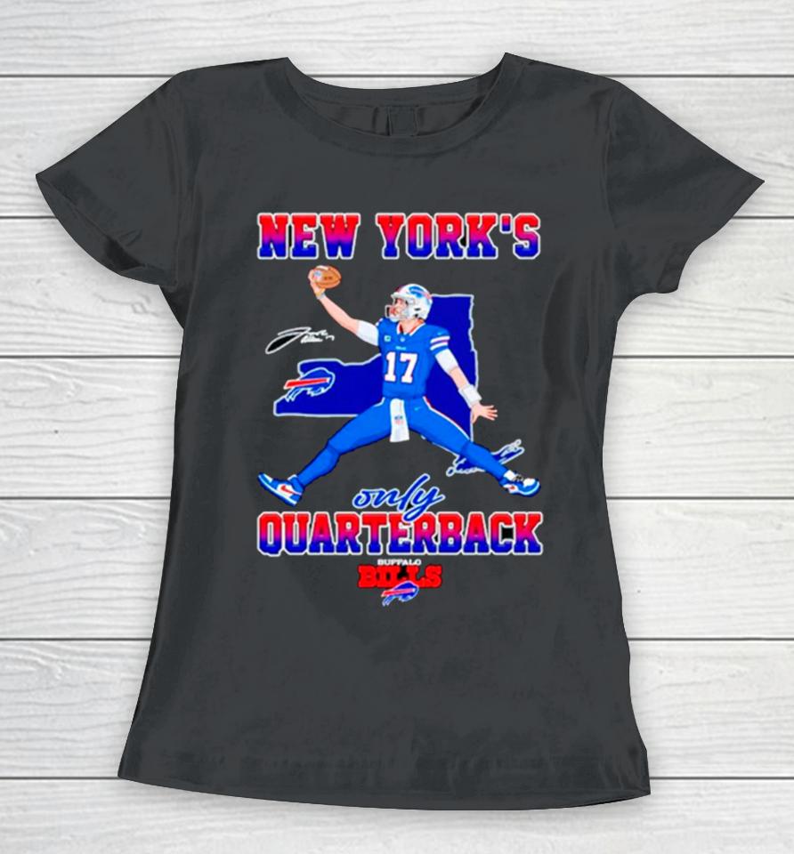 New York’s Only Quarterback Buffalo Bills Women T-Shirt