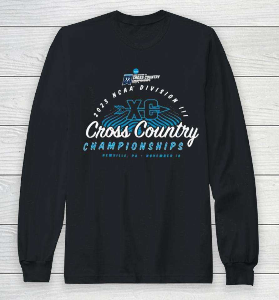 Newville, Pa November 18, 2023 Ncaa Division Iii Cross Country Championships Long Sleeve T-Shirt