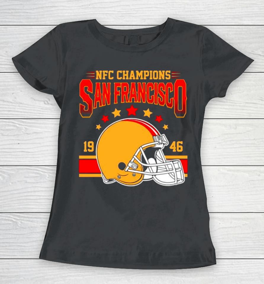 Nfc Champions San Francisco 49Ers 1946 Helmet Stars Women T-Shirt