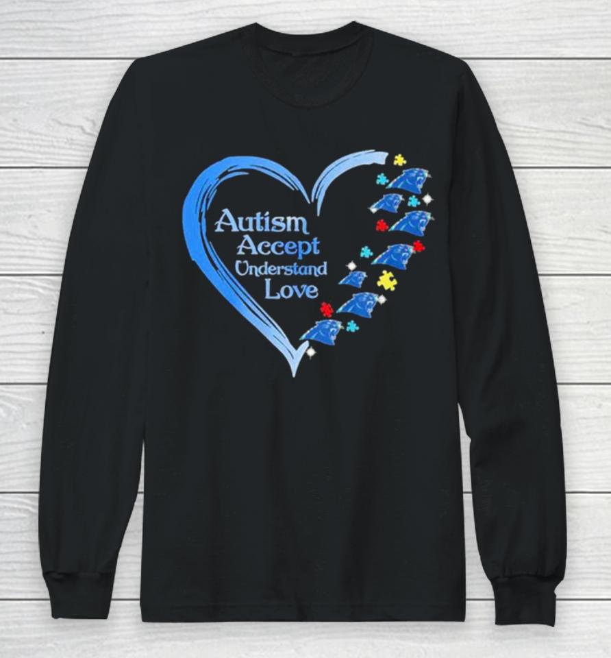 Nfl Carolina Panthers Autism Accept Understand Heart Love Long Sleeve T-Shirt