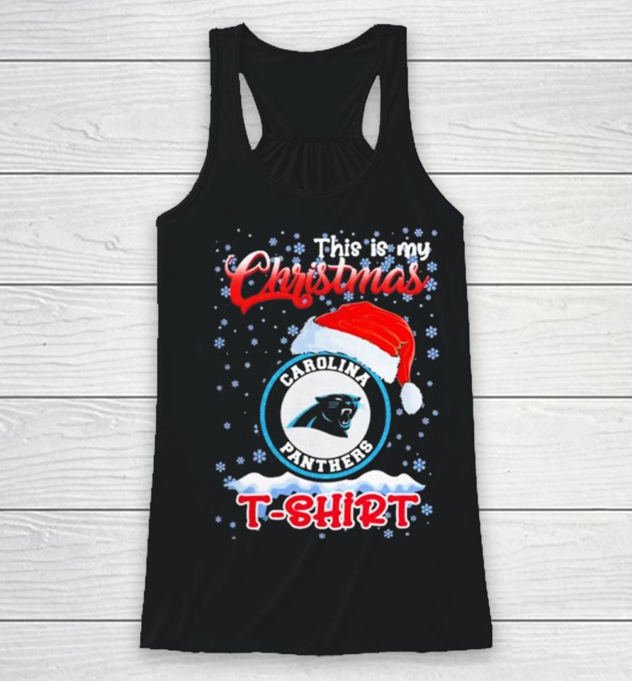 Nfl Carolina Panthers This Is My Christmas 2023 T Racerback Tank