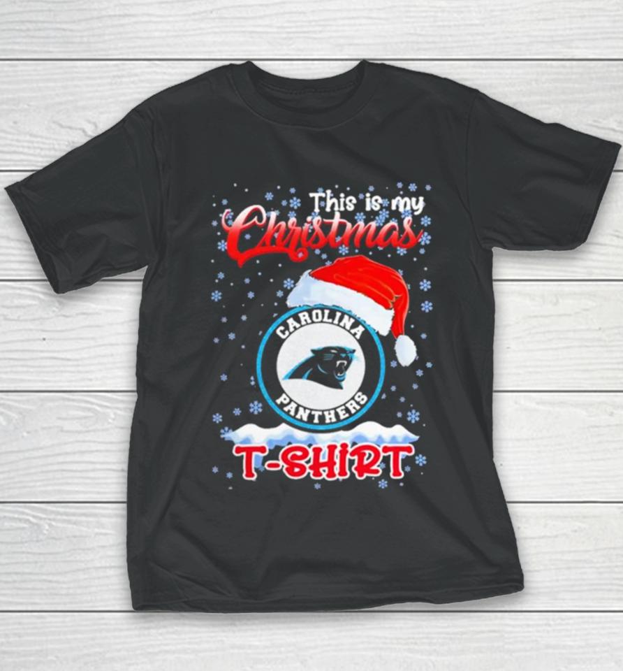 Nfl Carolina Panthers This Is My Christmas 2023 T Youth T-Shirt