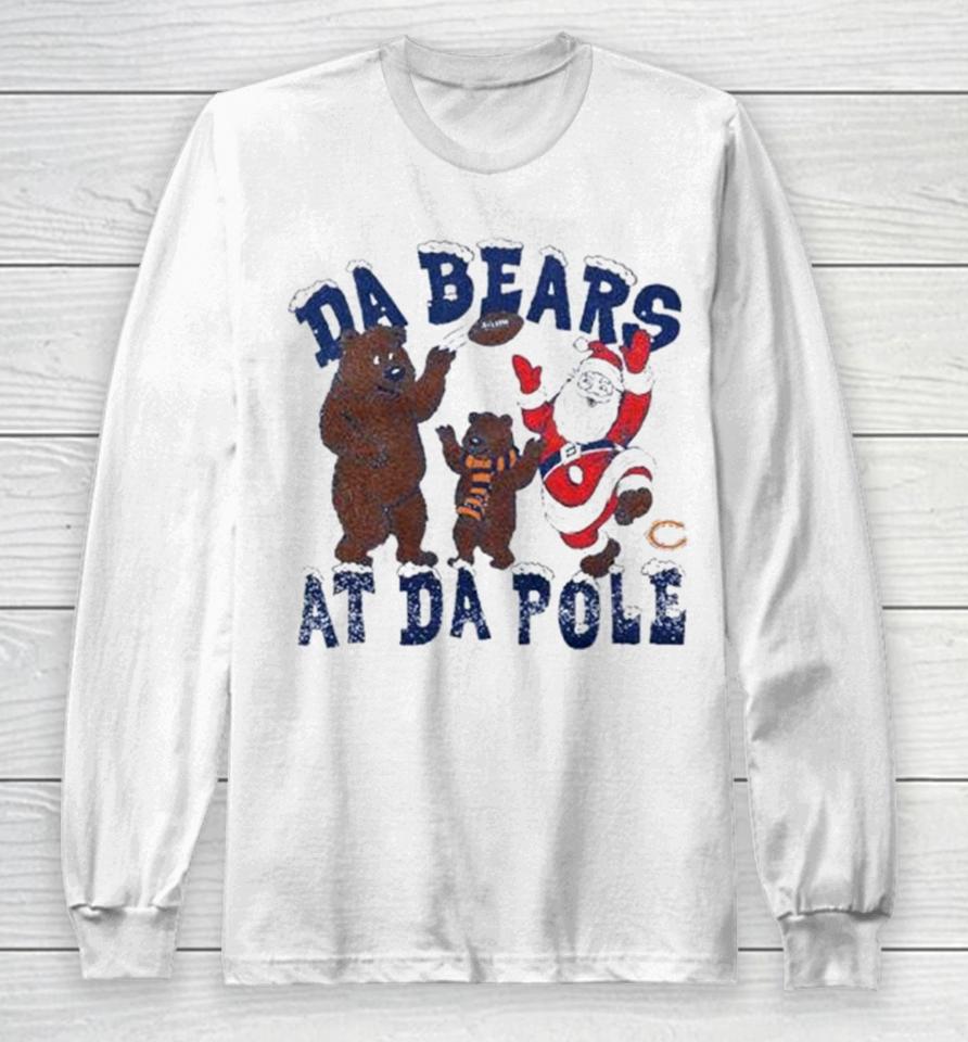 Nfl Chicago Da Bears At Da Pole Christmas 2023 Long Sleeve T-Shirt