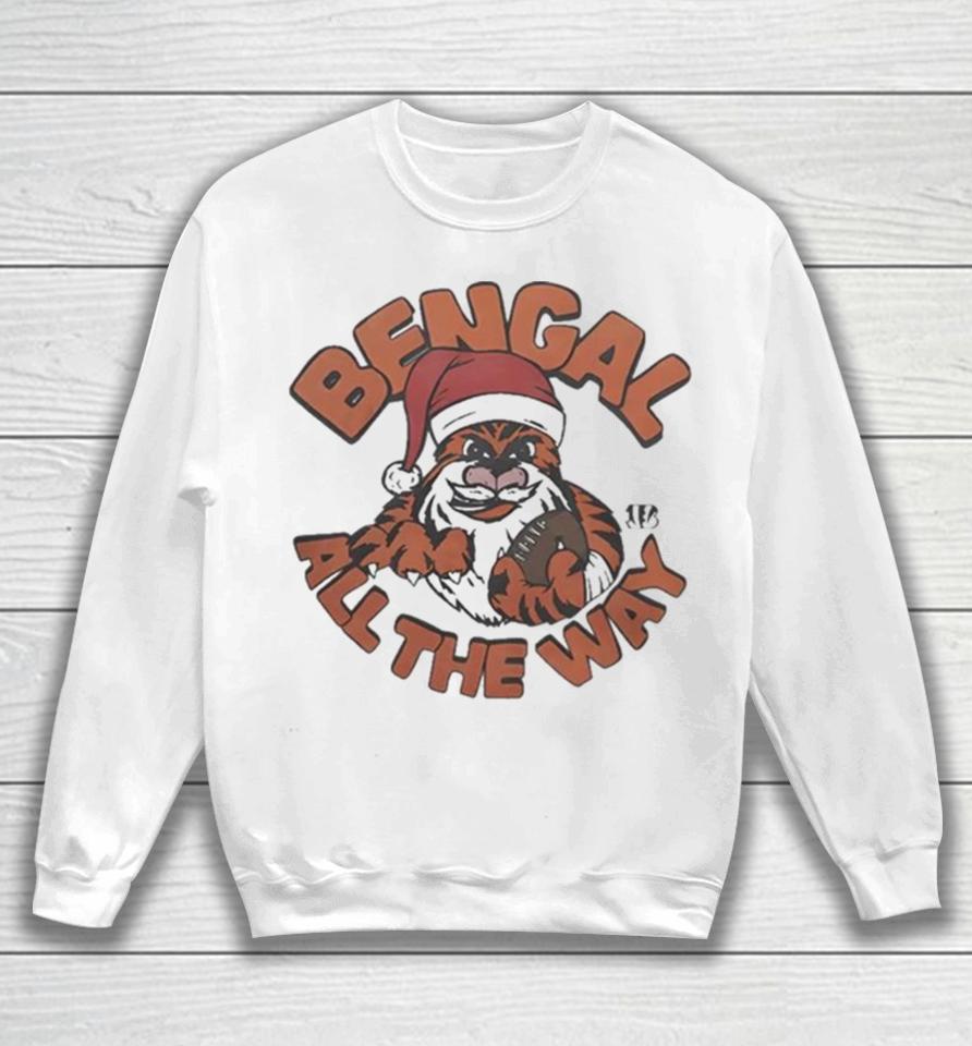 Nfl Cincinnati Bengals All The Way Christmas 2023 Sweatshirt