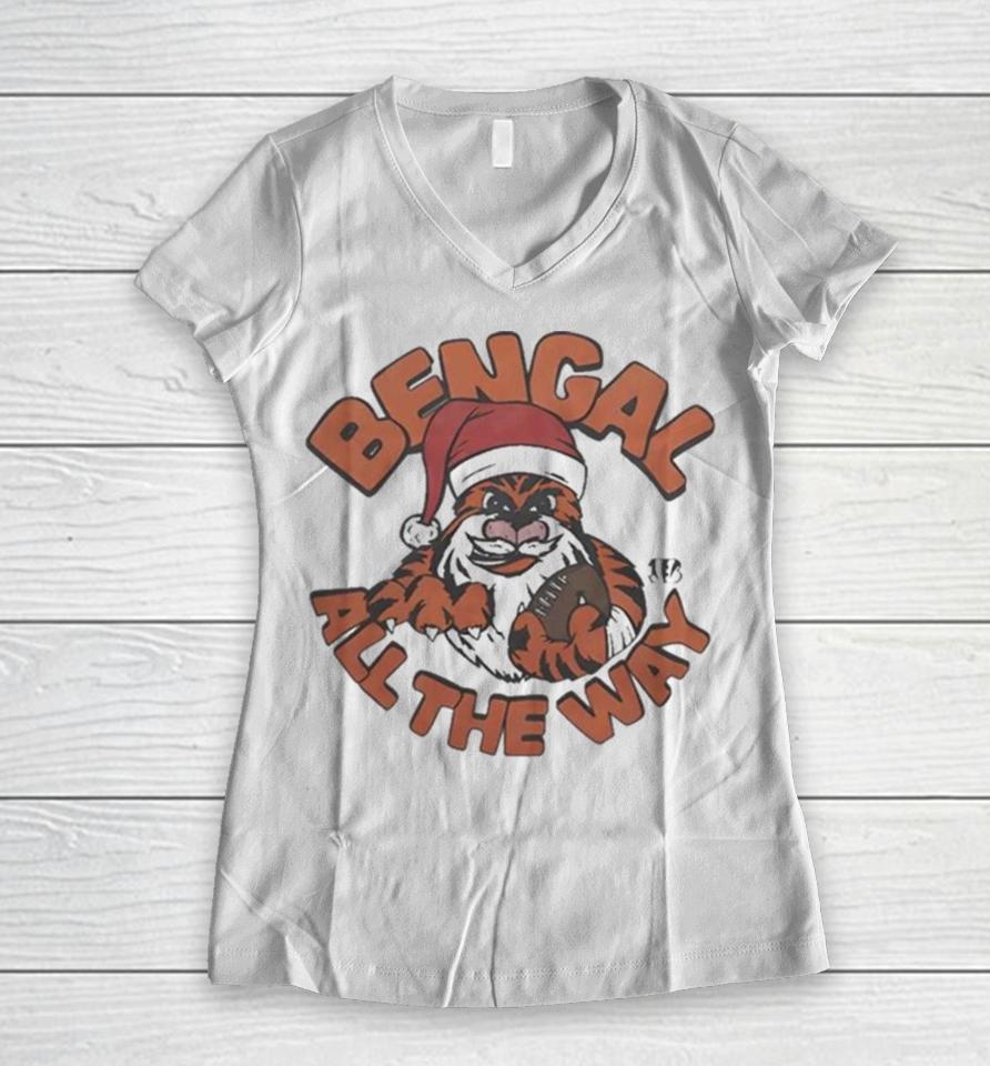 Nfl Cincinnati Bengals All The Way Christmas 2023 Women V-Neck T-Shirt