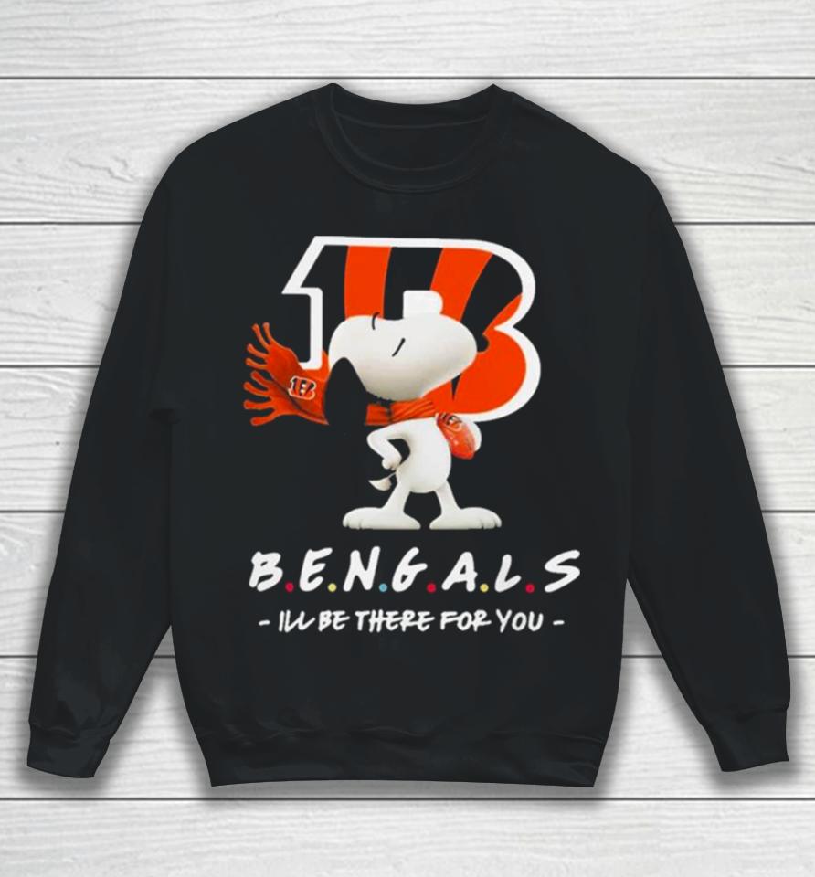 Nfl Cincinnati Bengals Snoopy I’ll Be There For You 2023 Sweatshirt