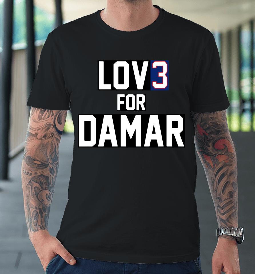 Nfl Damar Hamlin Love For 3 Buffalo Bills Football Logo Premium T-Shirt
