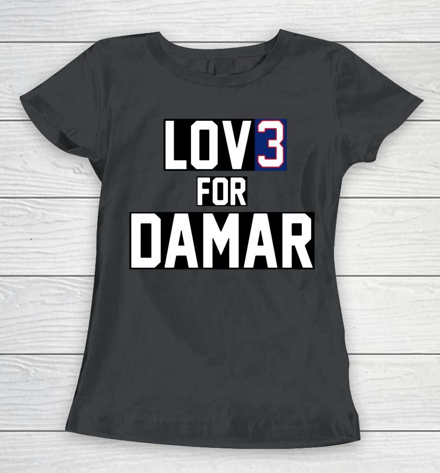 Nfl Damar Hamlin Love For 3 Buffalo Bills Football Logo Women T-Shirt