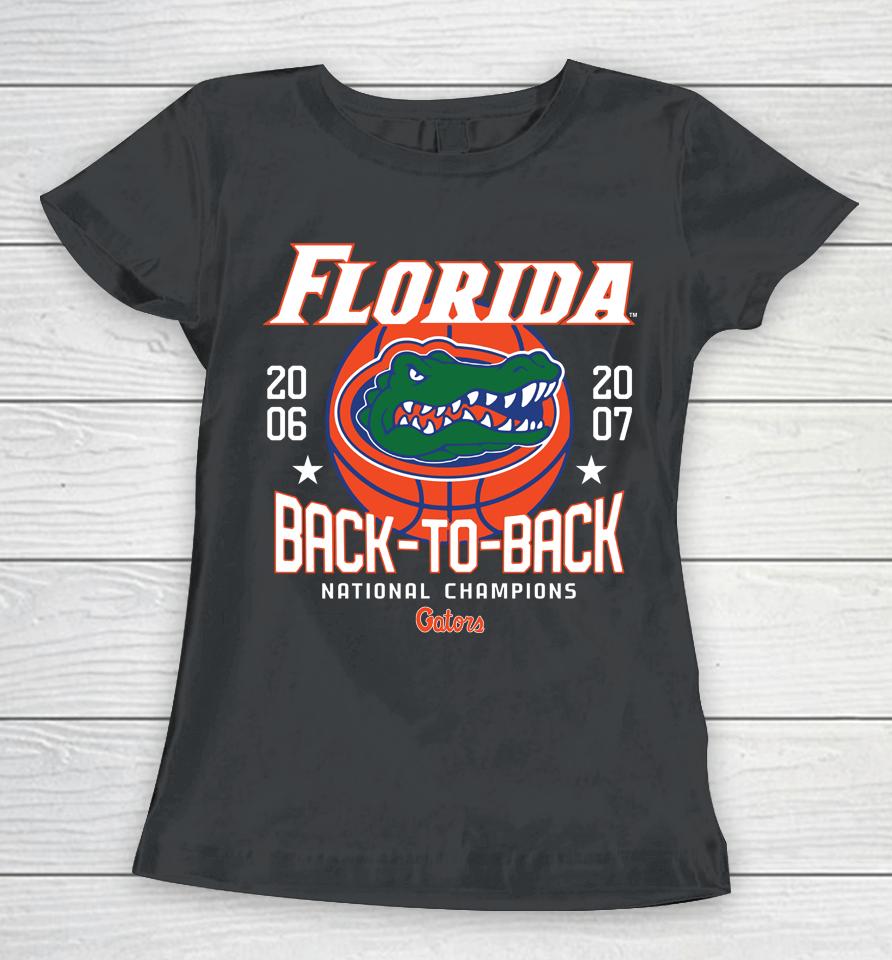 Nfl Florida Gators Back To Back Basketball Champs Women T-Shirt