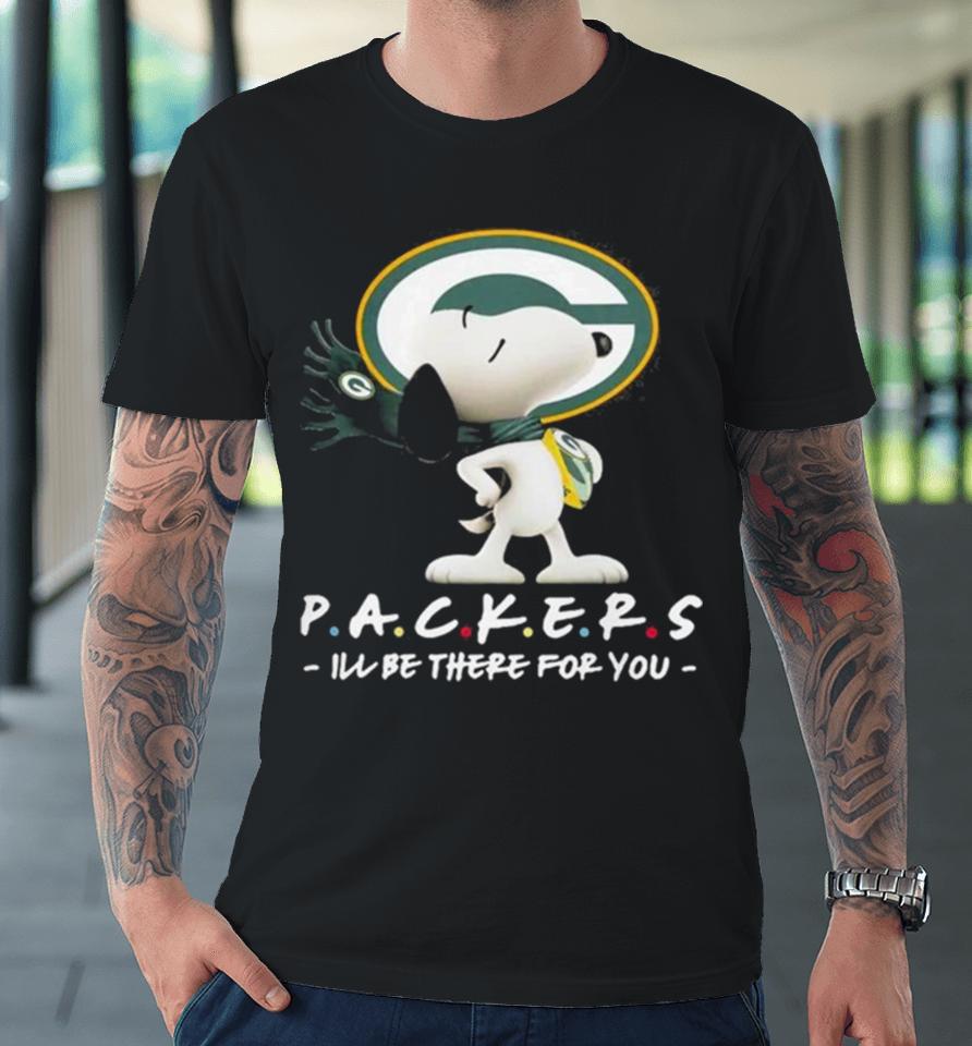 Nfl Green Bay Packers Snoopy I’ll Be There For You 2023 Premium T-Shirt