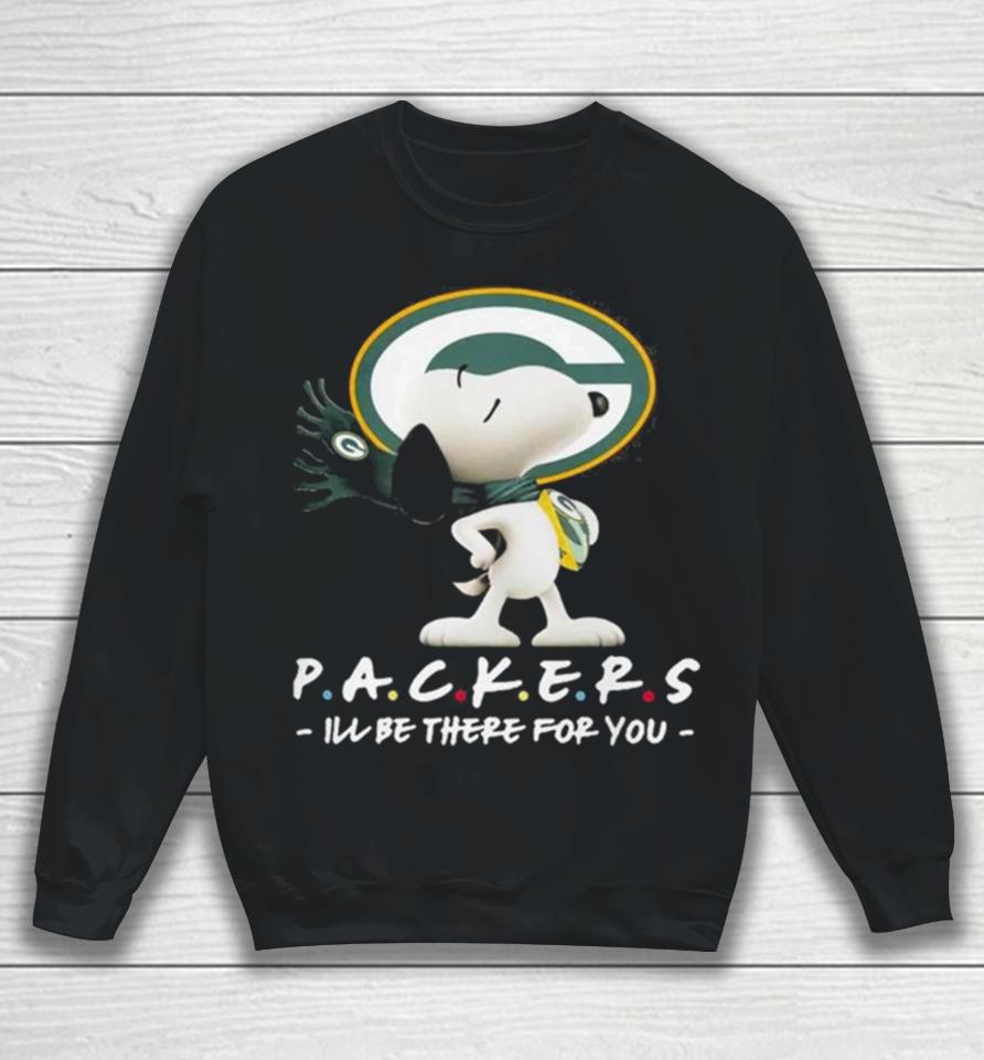 Nfl Green Bay Packers Snoopy I’ll Be There For You 2023 Sweatshirt