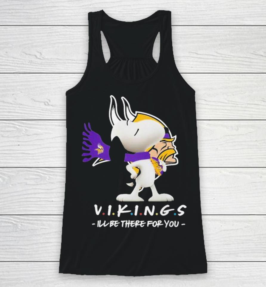 Nfl Minnesota Vikings Snoopy I’ll Be There For You 2023 Racerback Tank
