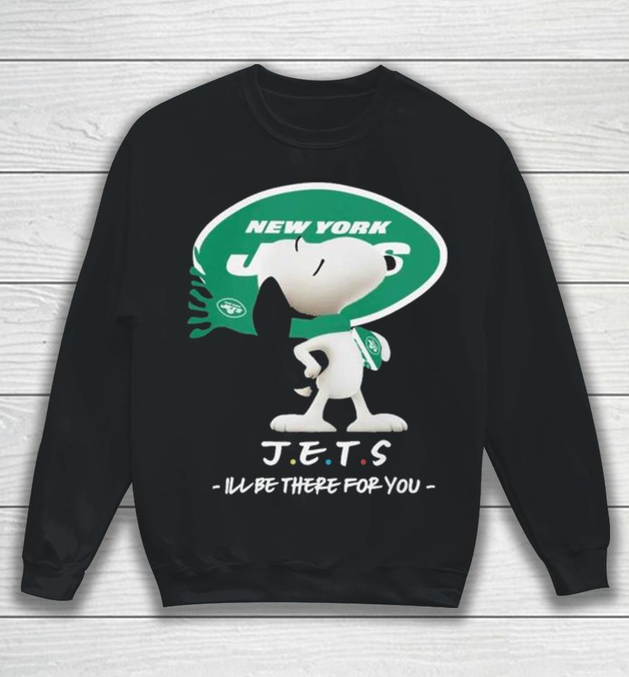 Nfl New York Jets Snoopy I’ll Be There For You 2023 Sweatshirt