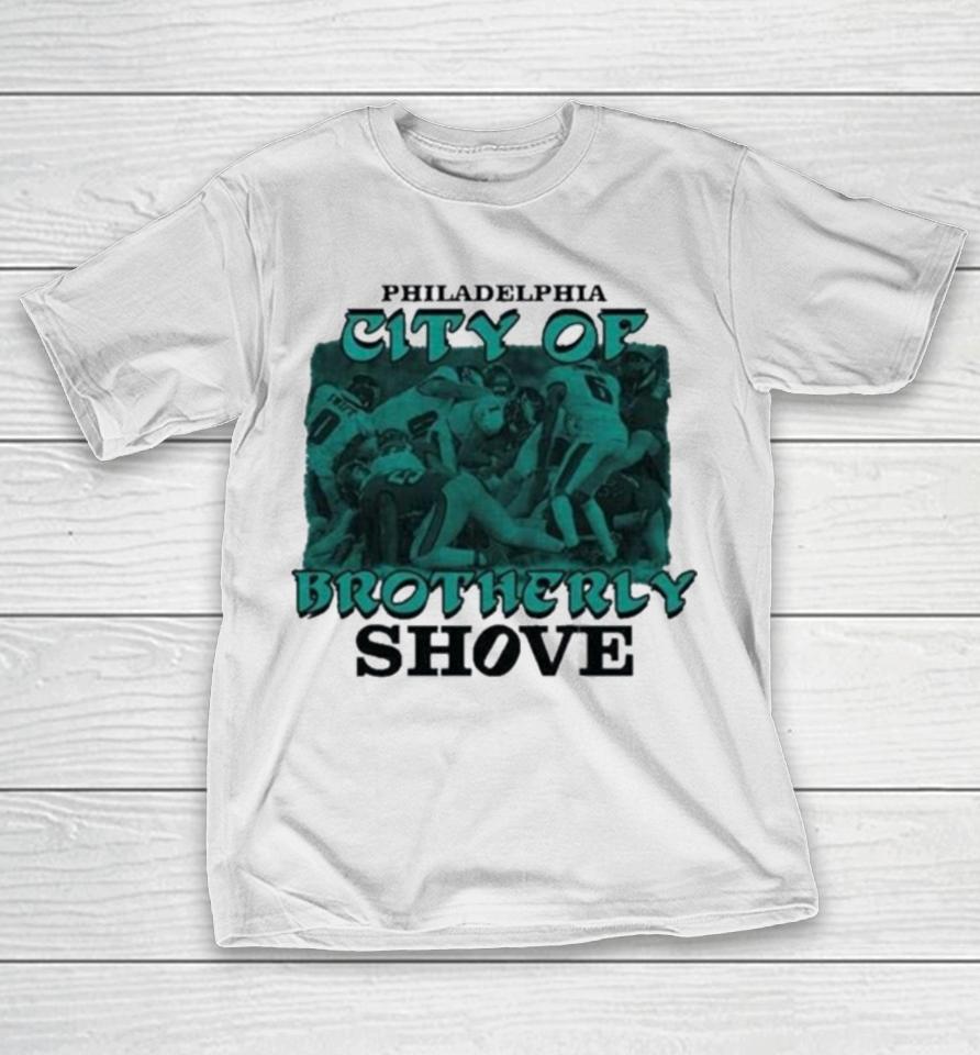 Nfl Philadelphia Eagles Philadelphia City Of Brotherly T-Shirt