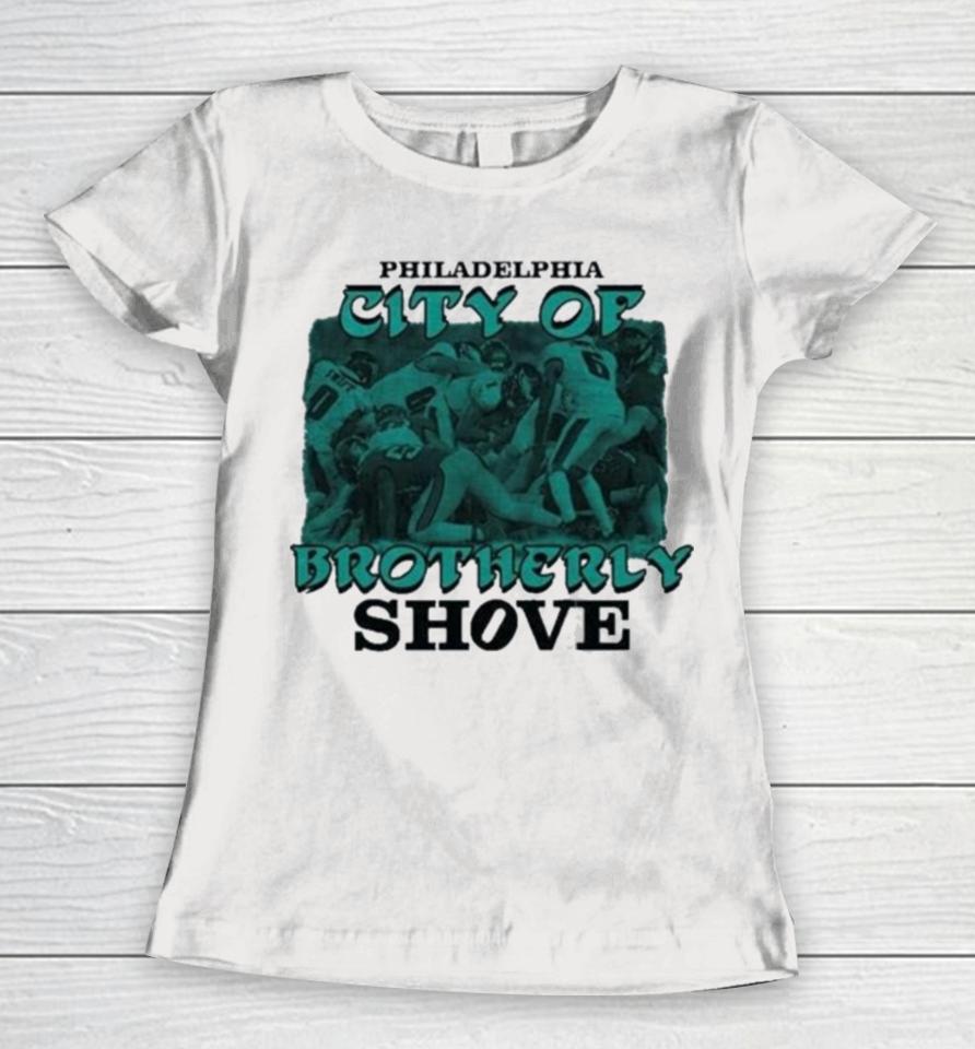 Nfl Philadelphia Eagles Philadelphia City Of Brotherly Women T-Shirt