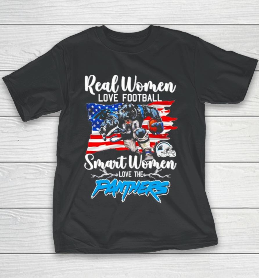 Nfl Real Women Love Football Smart Women Love The Carolina Panthers Mascot America Flag Youth T-Shirt
