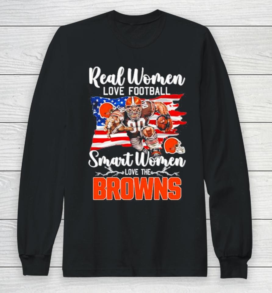 Nfl Real Women Love Football Smart Women Love The Cleveland Browns Mascot America Flag Long Sleeve T-Shirt