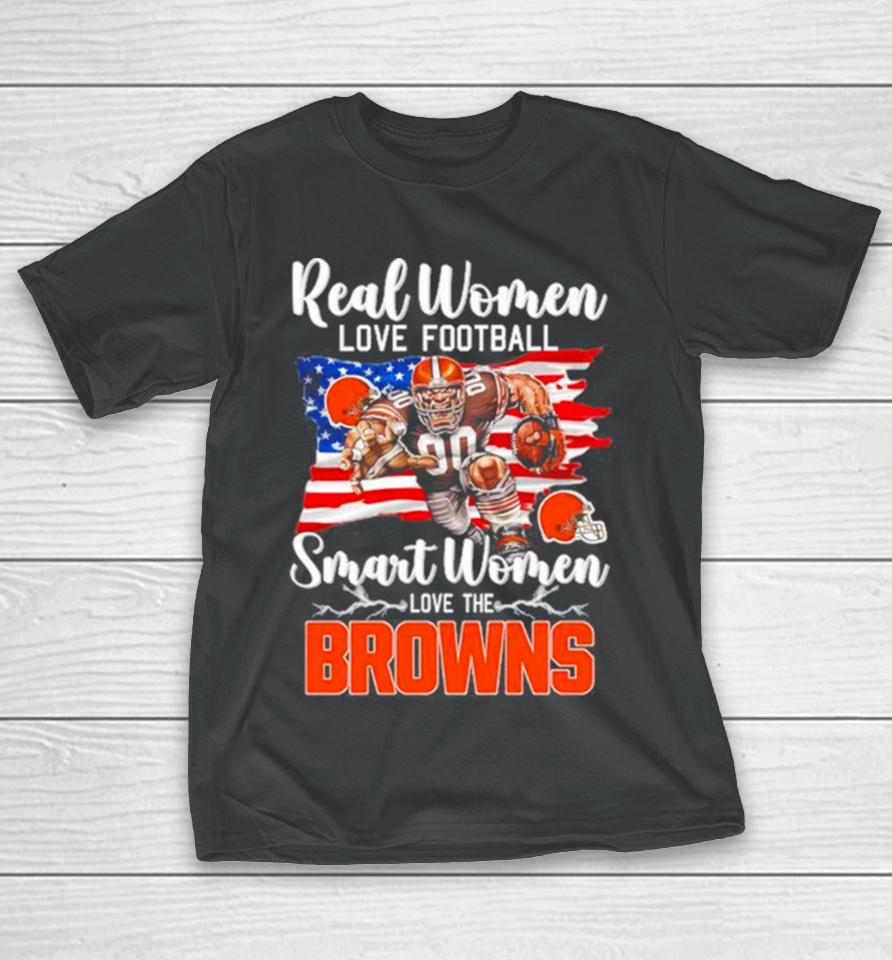 Nfl Real Women Love Football Smart Women Love The Cleveland Browns Mascot America Flag T-Shirt