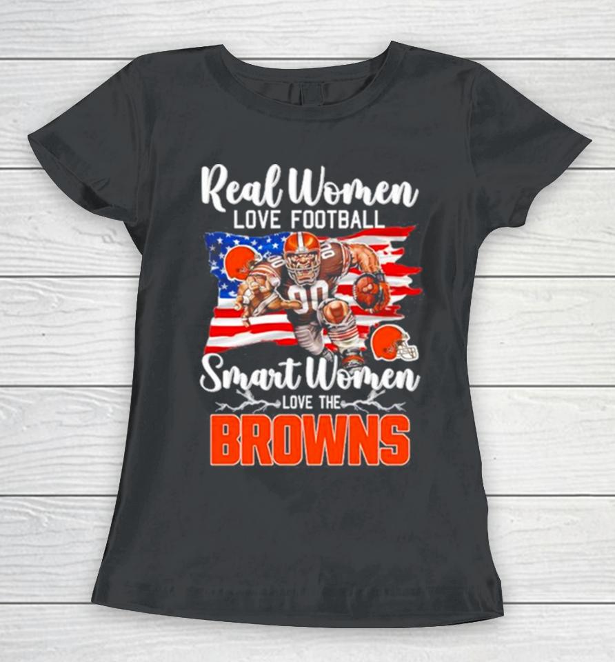 Nfl Real Women Love Football Smart Women Love The Cleveland Browns Mascot America Flag Women T-Shirt