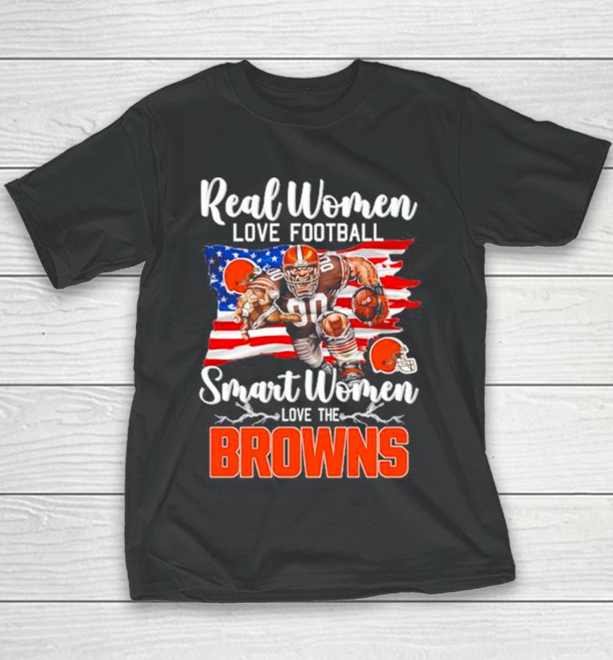 Nfl Real Women Love Football Smart Women Love The Cleveland Browns Mascot America Flag Youth T-Shirt