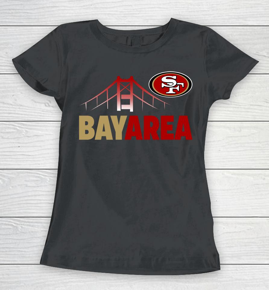 Nfl San Francisco 49Ers Bayarea Women T-Shirt