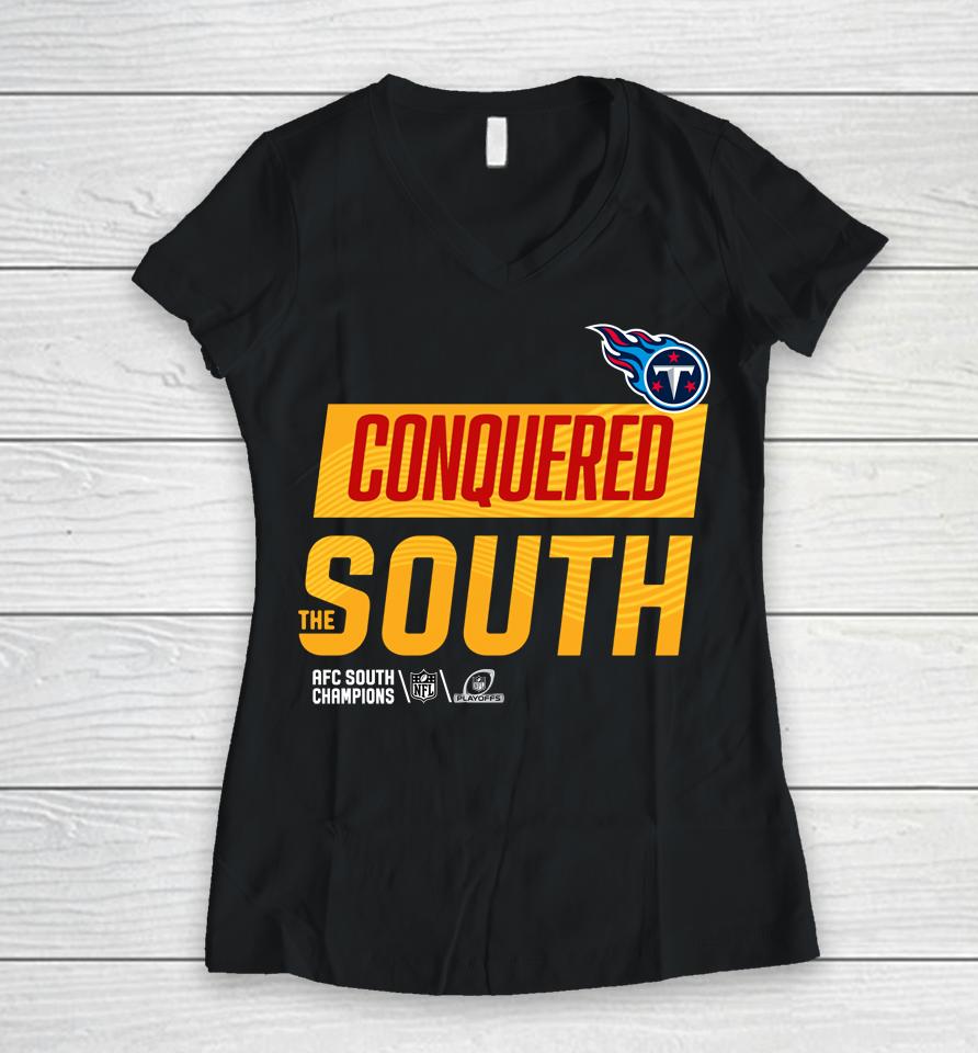 Nfl Shop Tennessee Titans 2022 Conquered The South Women V-Neck T-Shirt