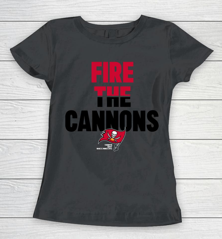 Nfl Tampa Bay Buccaneers Legend Local Phrase Performance Fire The Cannons Women T-Shirt