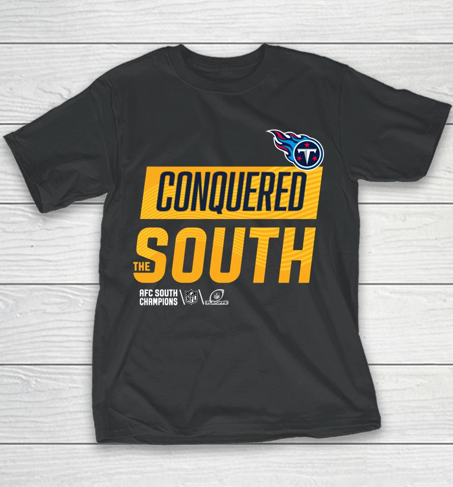 Nfl Tennessee Titans Conquered The South Youth T-Shirt
