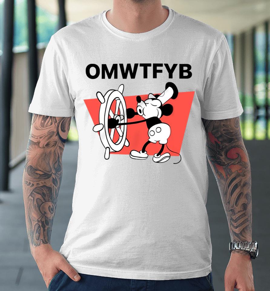 Nhearts Mickey Mouse Omwtfyb Premium T-Shirt