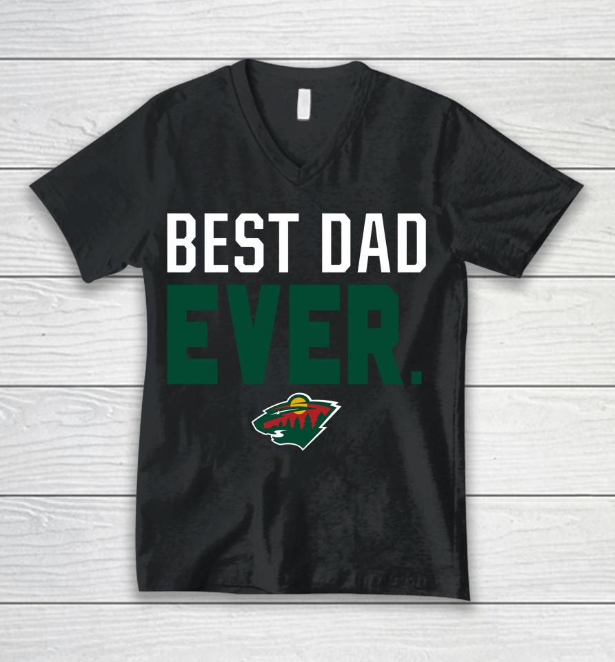 Nhl Minnesota Wild Fanatics Best Dad Ever Unisex V-Neck T-Shirt