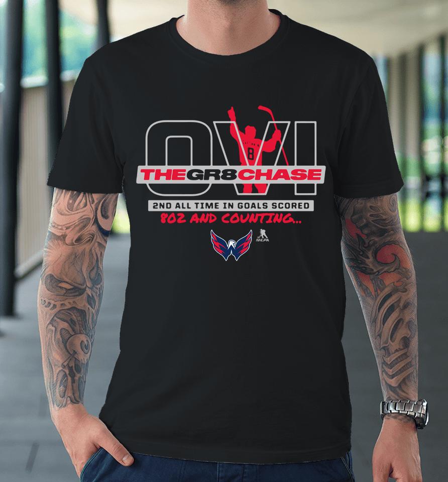 Nhl Shop Washington Capitals Hockey Alexander Ovechkin The Gr8 Chase Premium T-Shirt