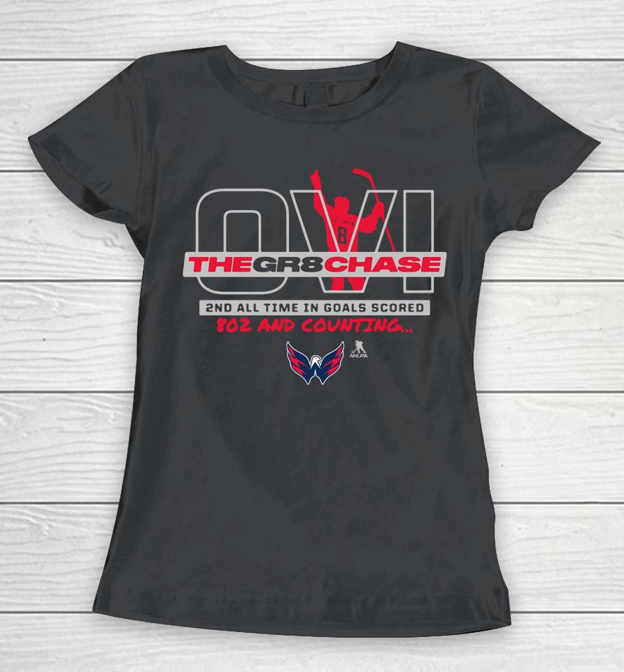 Nhl Shop Washington Capitals Hockey Alexander Ovechkin The Gr8 Chase Women T-Shirt
