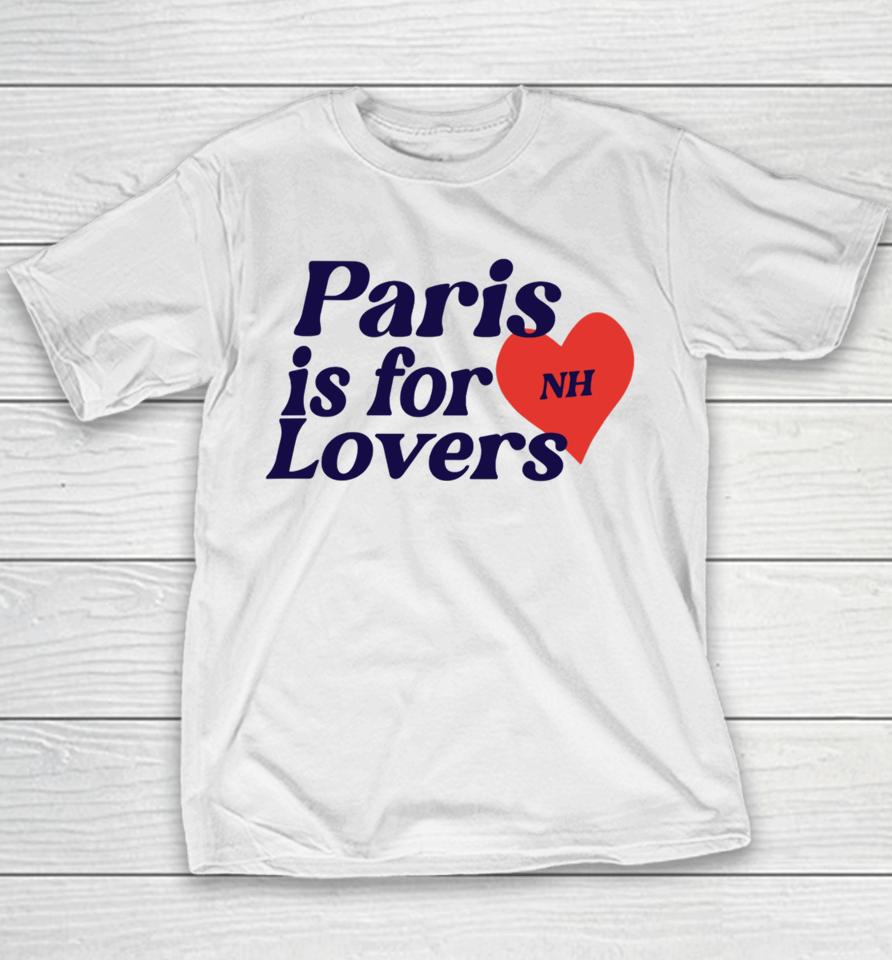 Niallhoran Store Paris Is For Lovers Youth T-Shirt