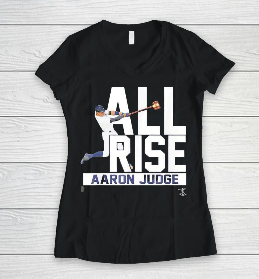 Nice All Rise Aaron Judge Women V-Neck T-Shirt