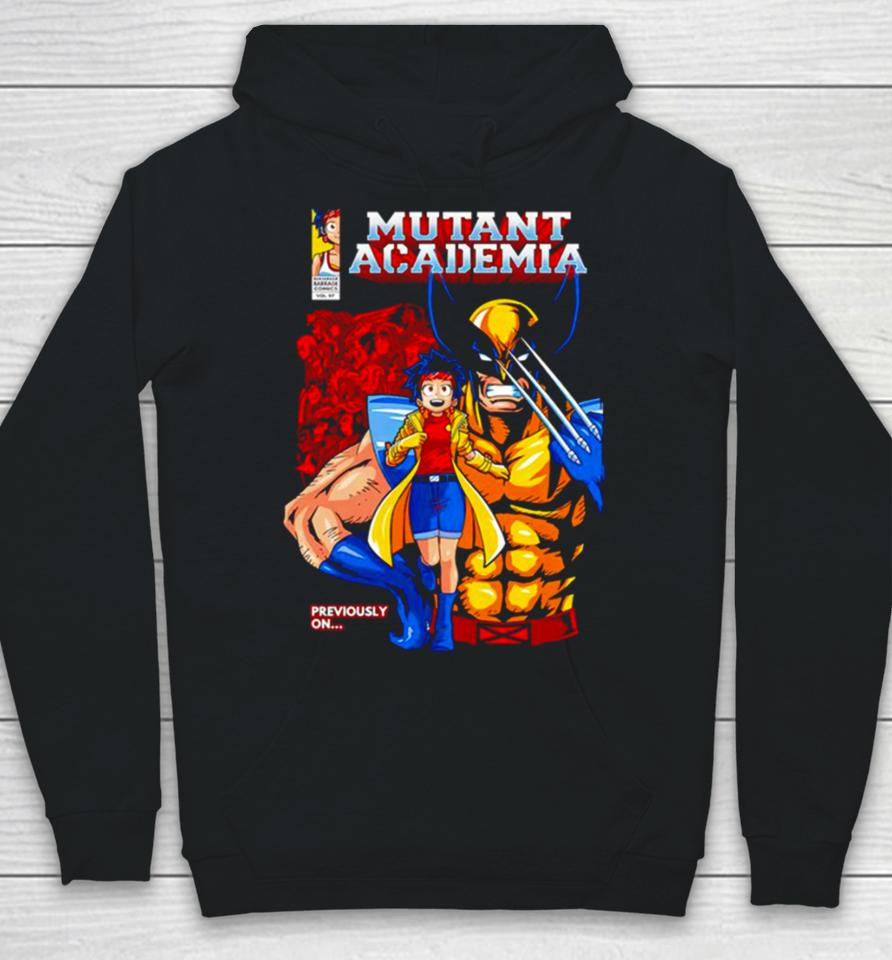 Nice Mutant Academia Wolverine Previously On Hoodie