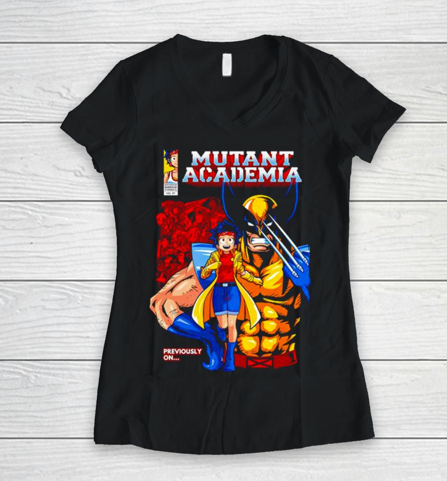 Nice Mutant Academia Wolverine Previously On Women V-Neck T-Shirt