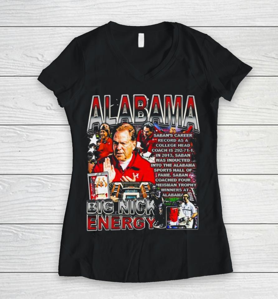 Nick Saban Coach Alabama Crimson Tide Football 2024 Big Nick Energy Women V-Neck T-Shirt