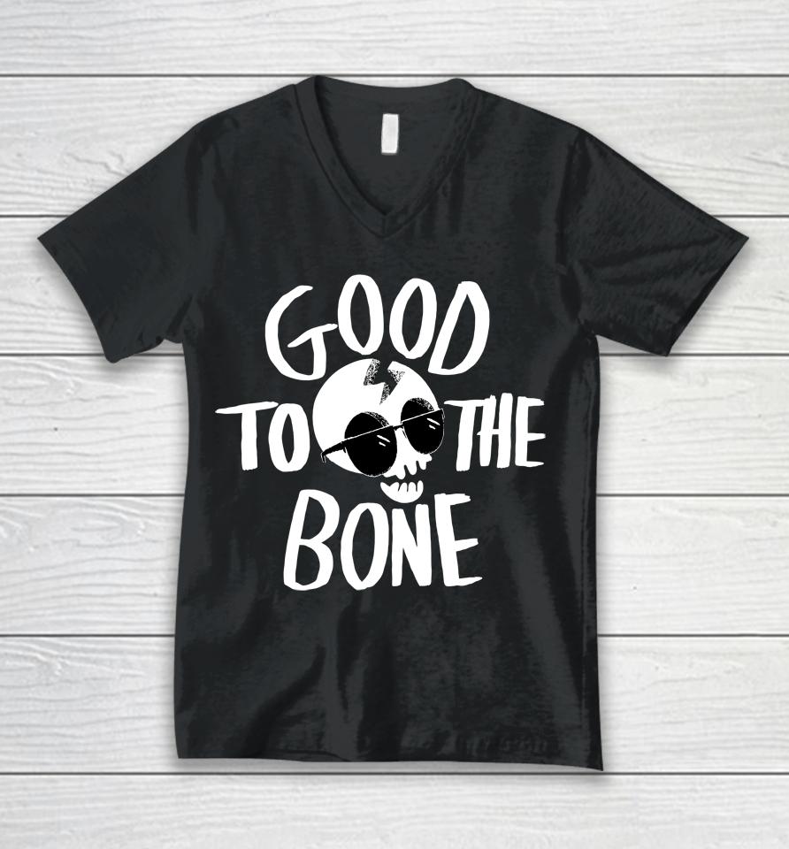 Nickeldoodle Good To The Bone Unisex V-Neck T-Shirt