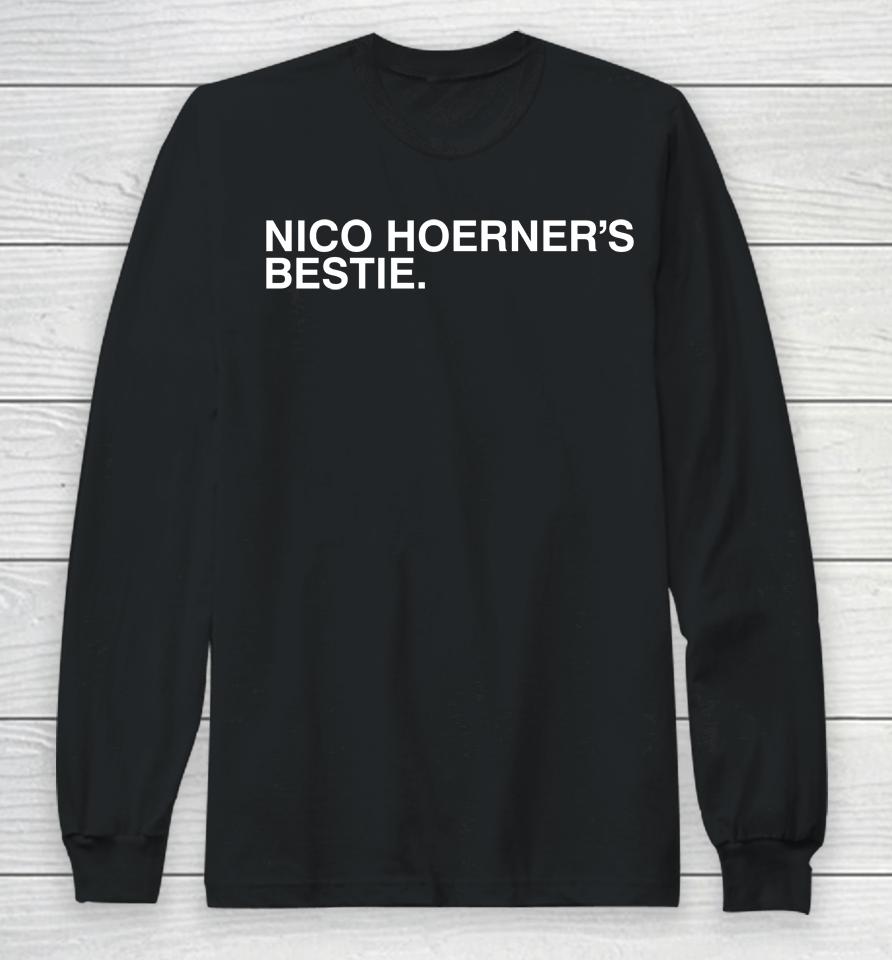 Nico Hoerner's Bestie Long Sleeve T-Shirt