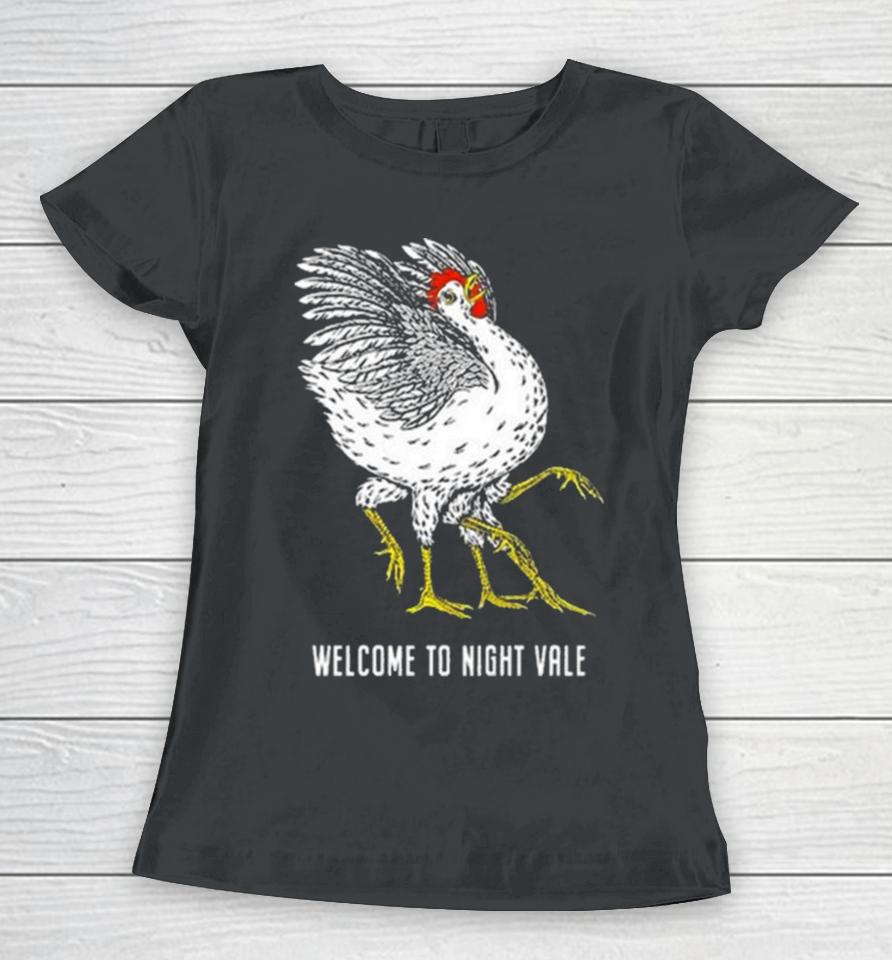 Night Vale Petting Zoo Chicken Welcome To Night Vale Women T-Shirt