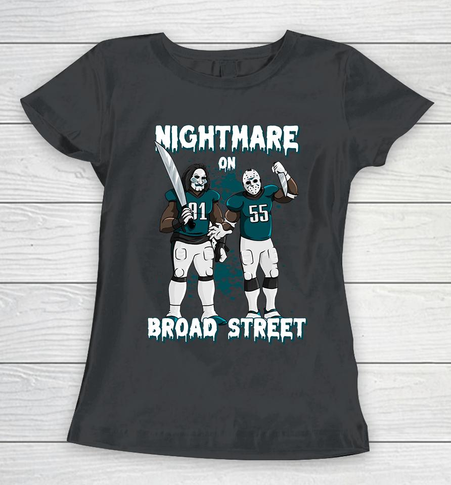 Nightmare On Broad Street Philadelphia Eagles Nfl Barstool Sports Women T-Shirt