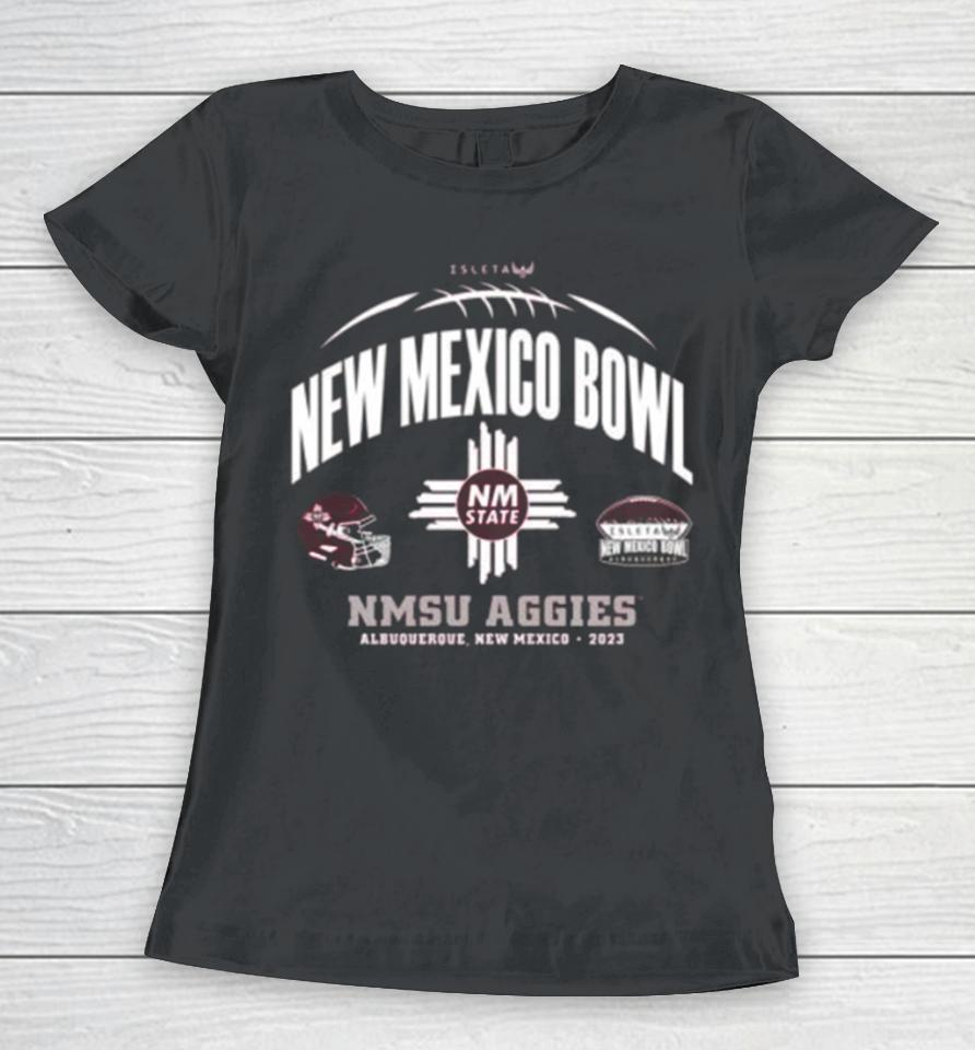 Nmsu Aggies Football 2023 New Mexico Bowl Women T-Shirt