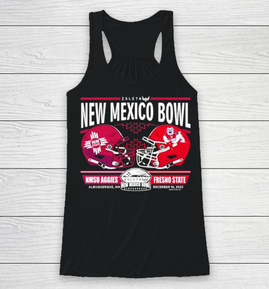 Nmsu Aggies Vs Fresno State 2023 Isleta New Mexico Bowl Final Score Matchup Racerback Tank