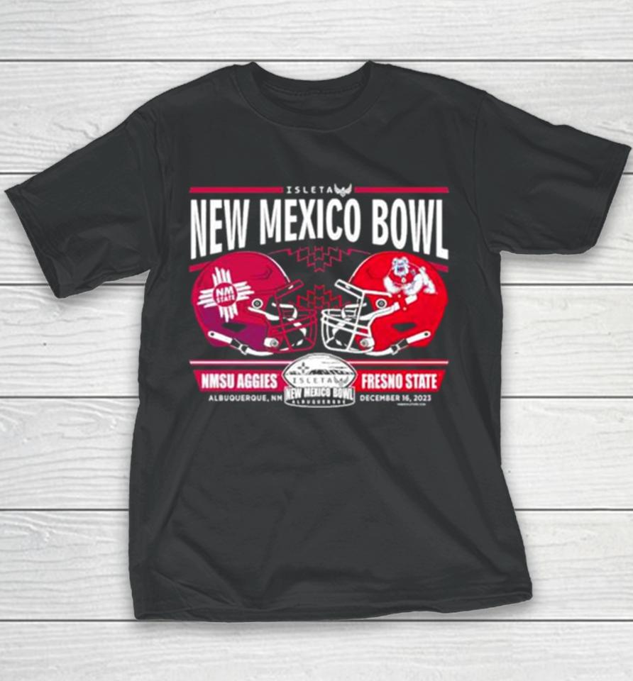 Nmsu Aggies Vs Fresno State 2023 Isleta New Mexico Bowl Final Score Matchup Youth T-Shirt