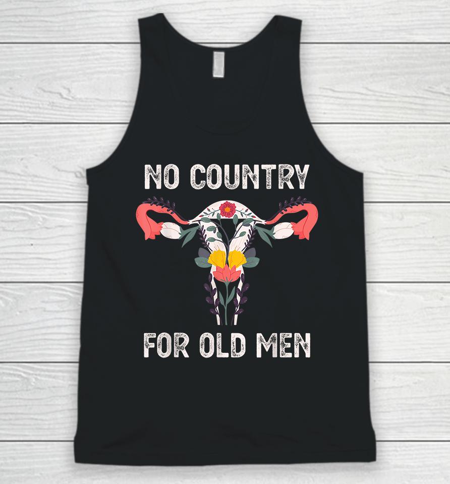 No Country For Old Men Funny Floral Vagina Uterus Unisex Tank Top