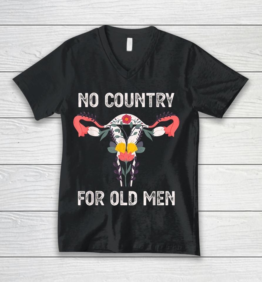 No Country For Old Men Funny Floral Vagina Uterus Unisex V-Neck T-Shirt