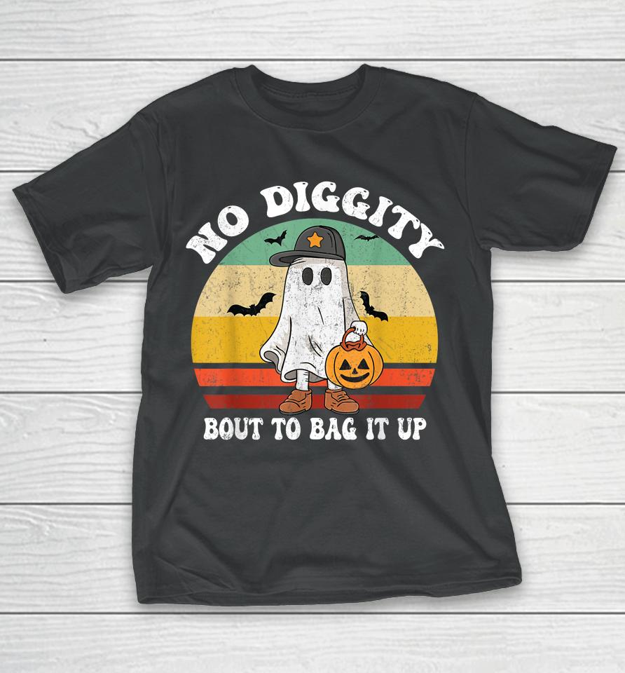 No Diggity Bout To Bag It Up Cute Ghost Halloween T-Shirt