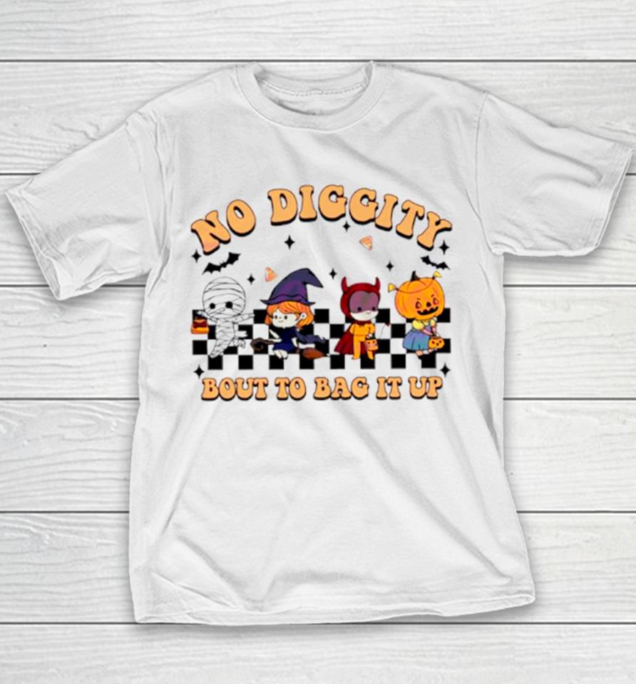 No Diggity Bout To Bag It Up Halloween Funny Youth T-Shirt