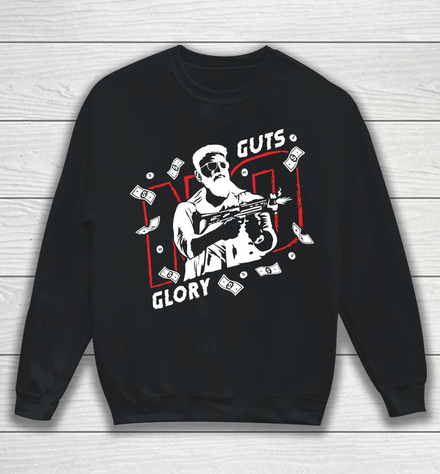 No Guts No Glory Sweatshirt